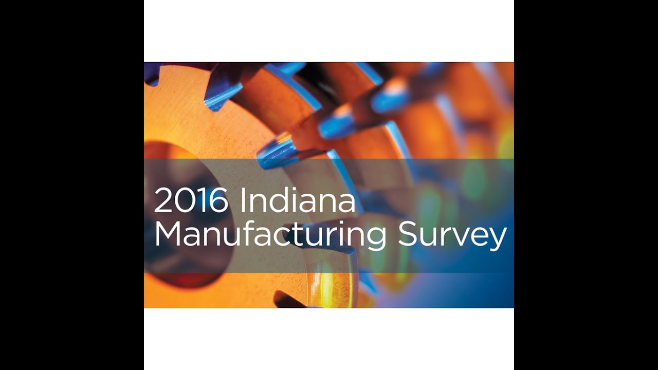 Indiana Manufacturing Survey 2016