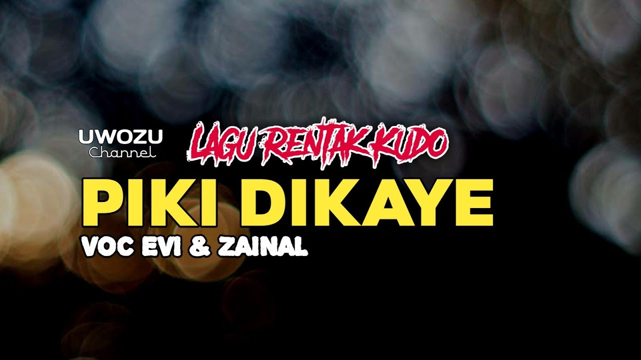 Lagu Rentak Kudo PIKI DIKAYE - Voc Evi & Zainal