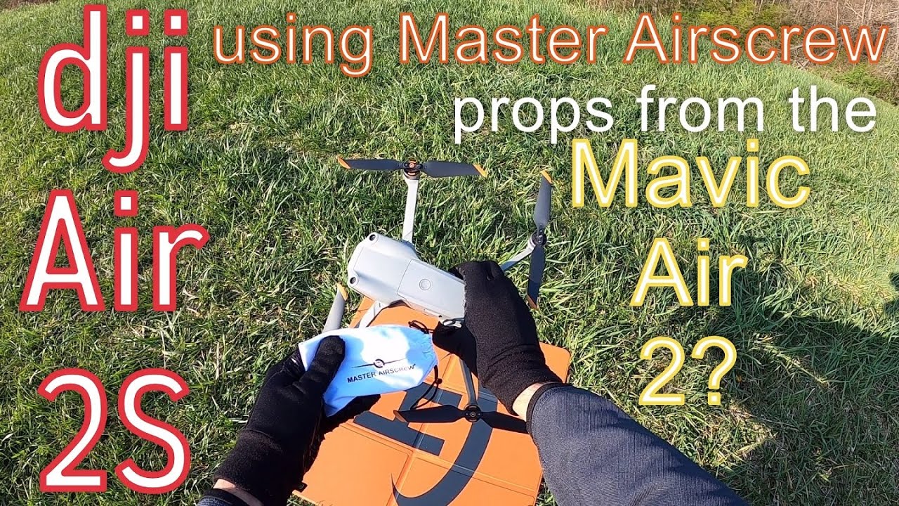 Will the Mavic Air 2 Master Airscrew Stealth props work on the new Air 2S?