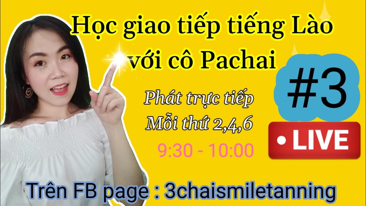 Tiếng Lào giao tiếp #03  | Học tiếng Lào dễ như bóc chuối