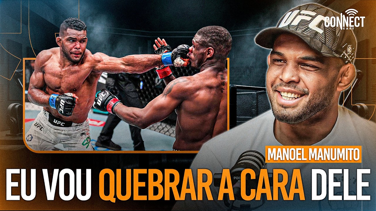 MANUMITO ABRE O JOGO SOBRE ESTREIA NO UFC E LUTA CONTRA MAURICIO RUFFY - Connect Cast