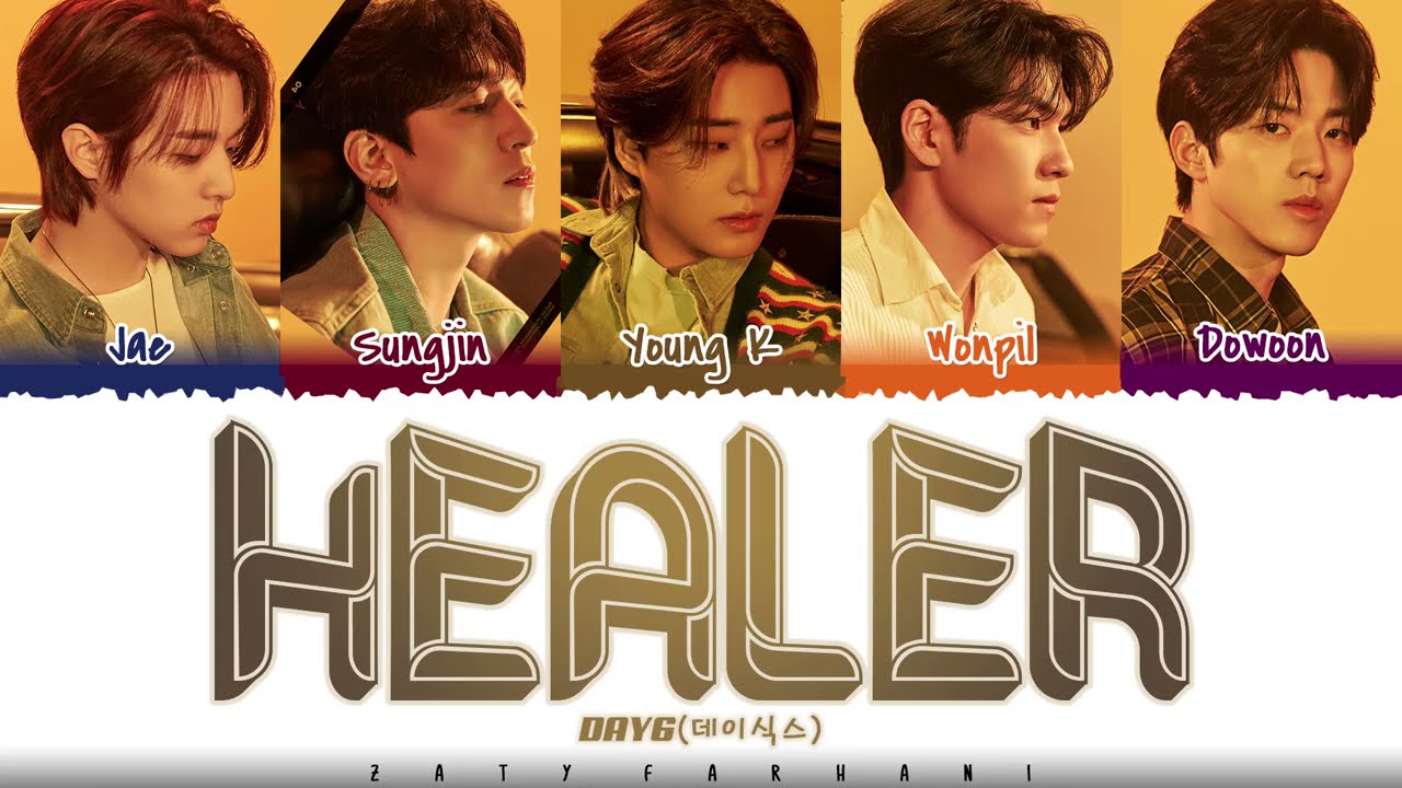 DAY6  &ndash; 'HEALER' Lyrics [Color Coded_Han_Rom_Eng]