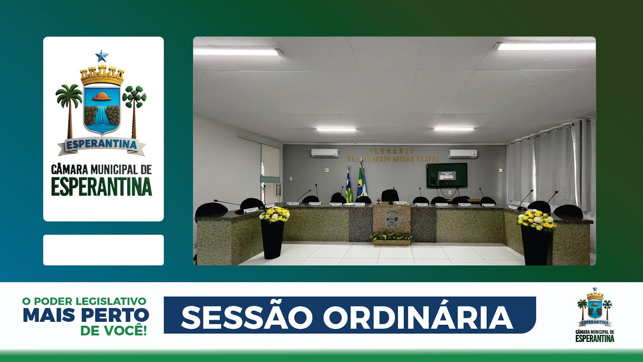 Sessão Ordinária  I CÂMARA MUNICIPAL DE ESPERANTINA  24.10.2025