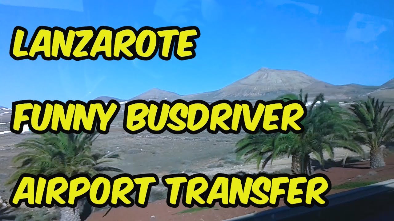 Victor - The Best Bus Driver form Lanzarote