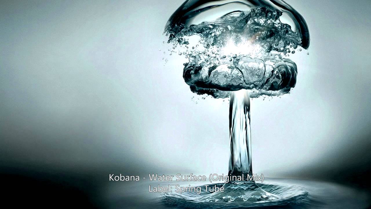 Kobana - Water Surface (Original Mix)