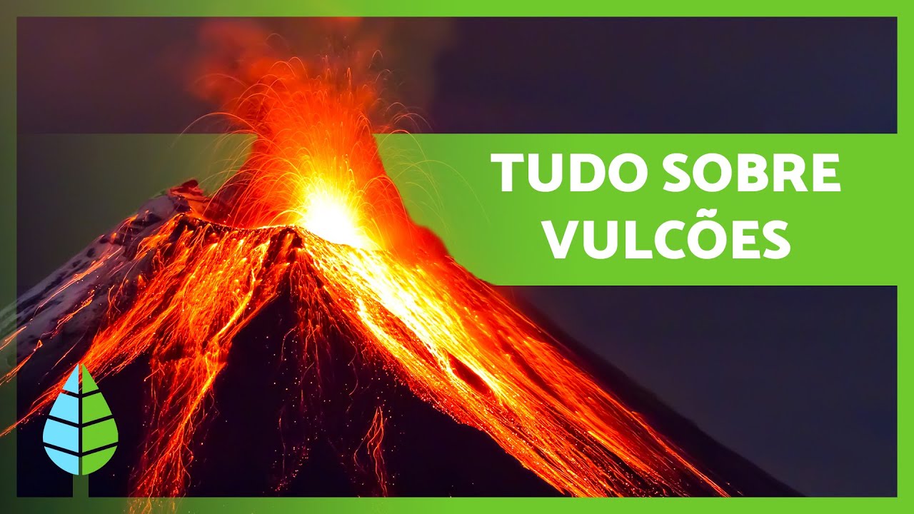 O que &eacute; um VULC&Atilde;O e como ele se origina? 🌋 (Forma&ccedil;&atilde;o, Partes e Vulc&otilde;es Mais Perigosos)