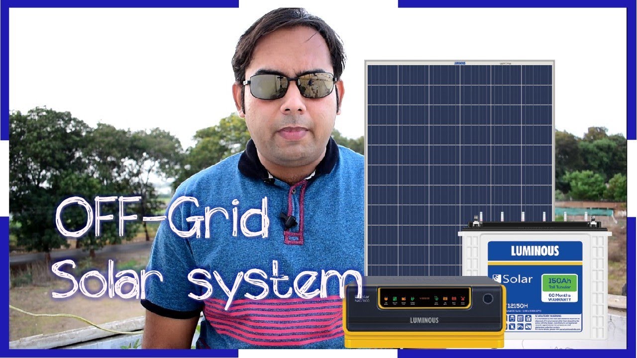 Off-Grid Solar System |  By Tips & Tricks