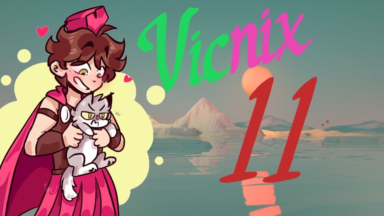 Vicnix Momentos (parte 11)