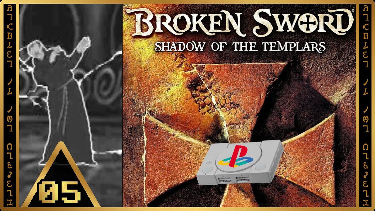 Fix that Sword △ Broken Sword: The Shadow of the Templars - Part 5 [First Playthrough]