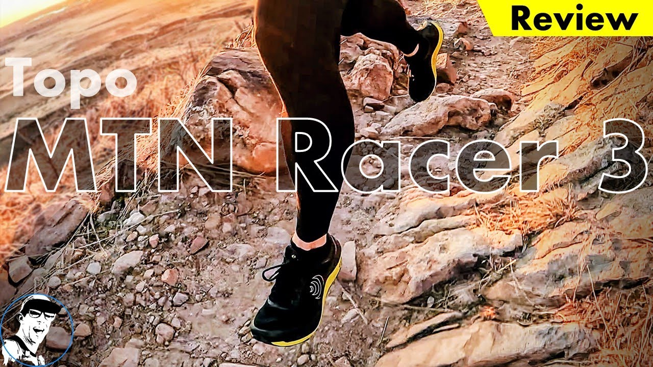 My 100 Mile Ultra Trail Shoe? // Topo MTN Racer 3 Review