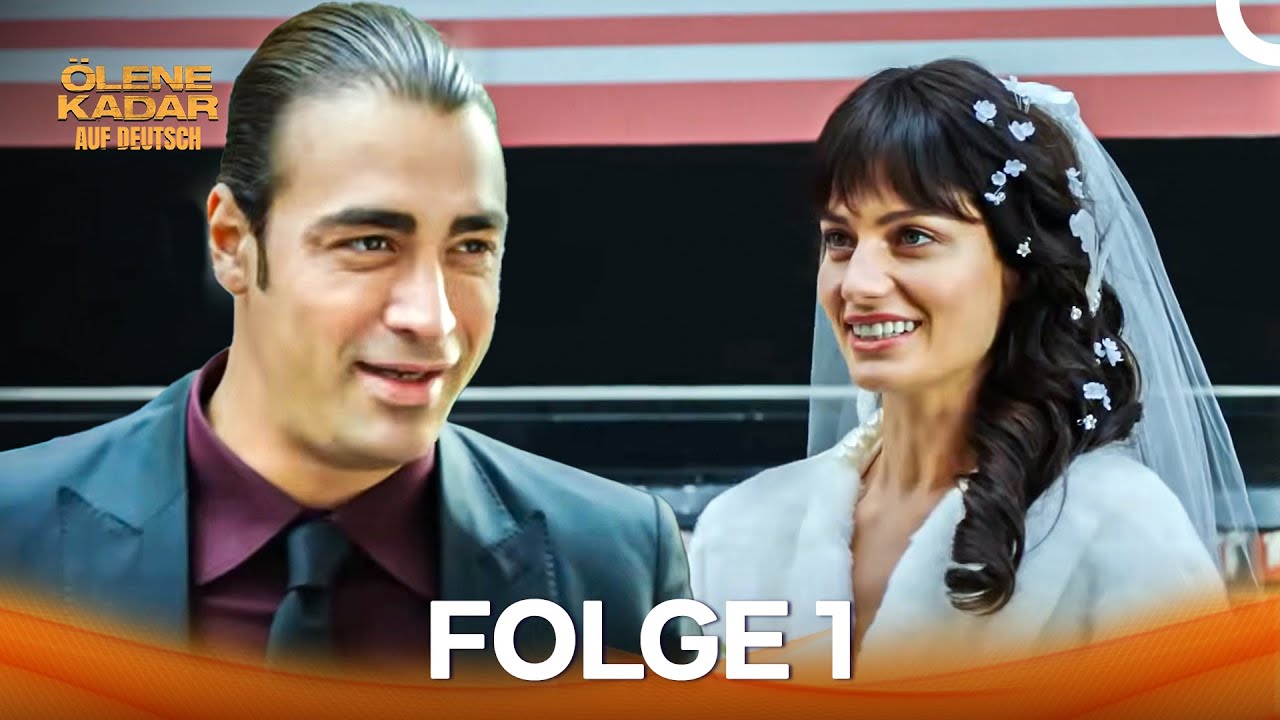 &Ouml;lene Kadar Auf Deutsch Folge 1 (Mit Deutschen Untertiteln)