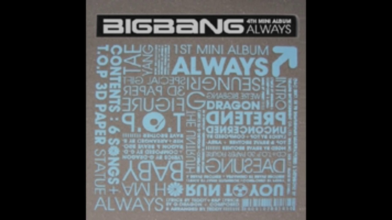 BIGBANG(빅뱅) 거짓말+하루하루+마지막 인사