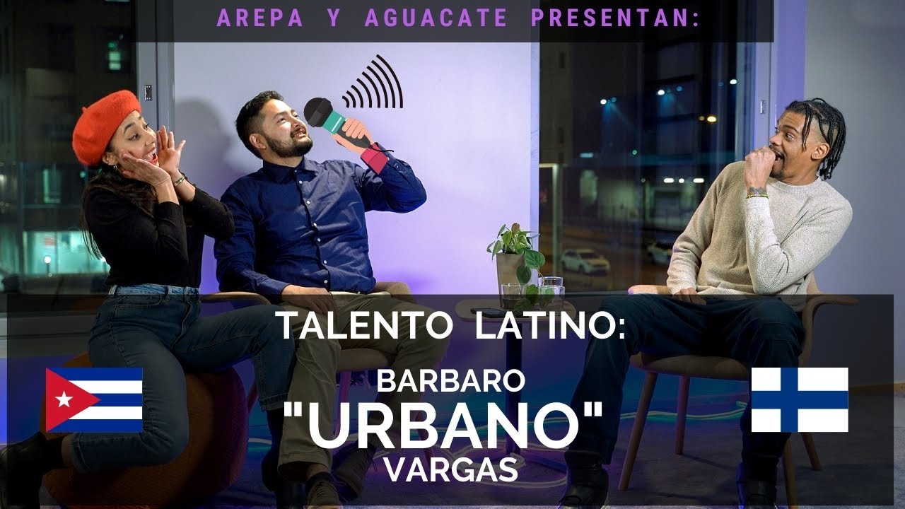 Talento latino en Finlandia // Barbaro ¨Urbano¨ Vargas // Arepa y Aguacate