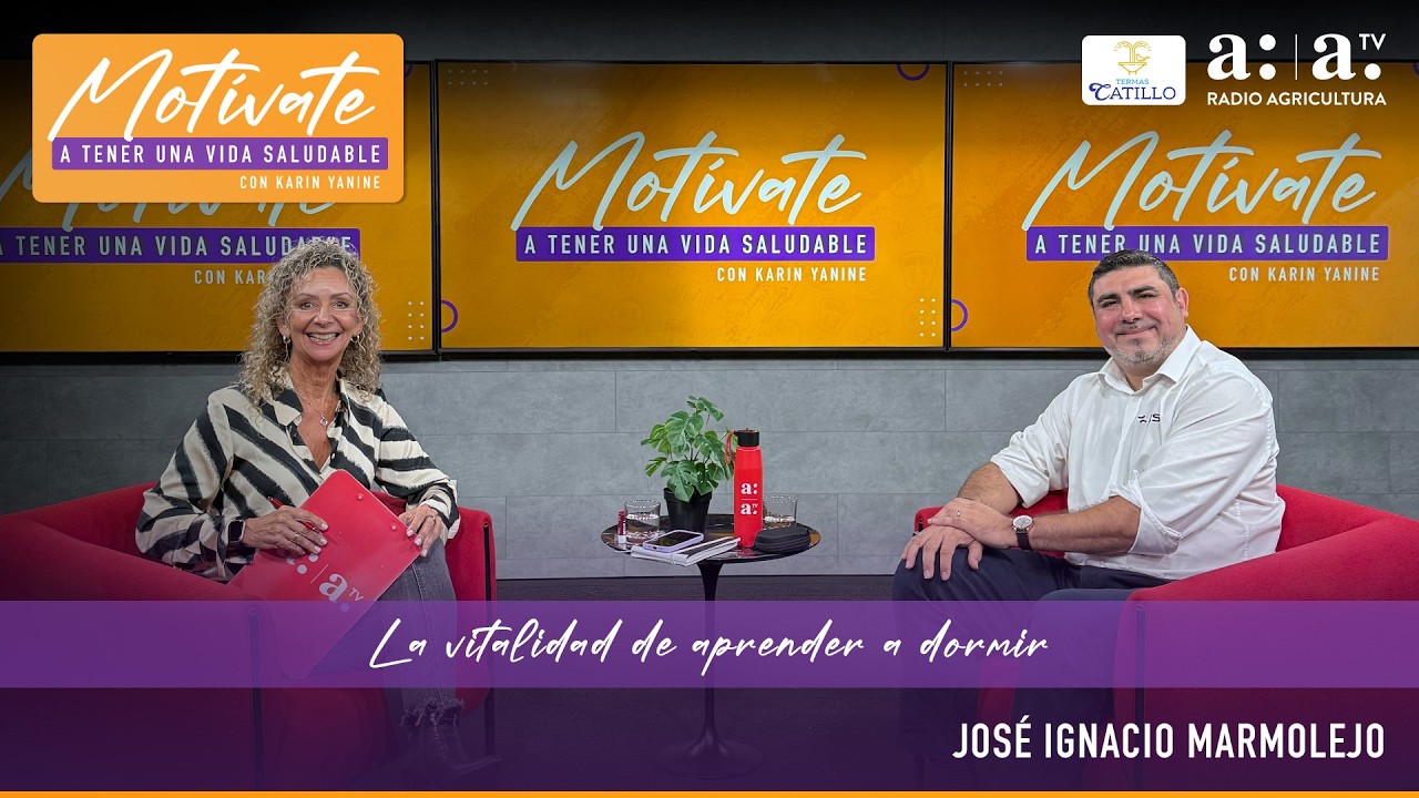 Mot&iacute;vate - La vitalidad de aprender a dormir - Radio Agricultura