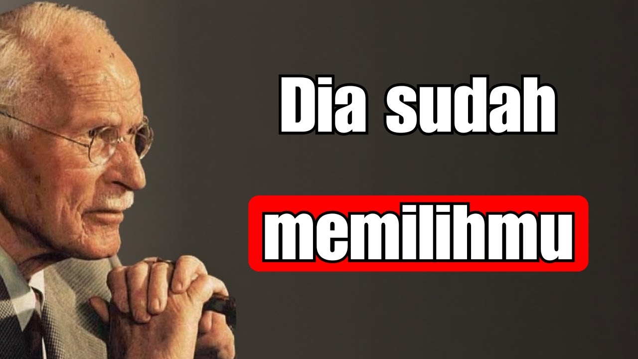 Dia lebih MENCINTAIMU daripada yang dia SADARI... Perhatikan tanda ini | Carl Jung