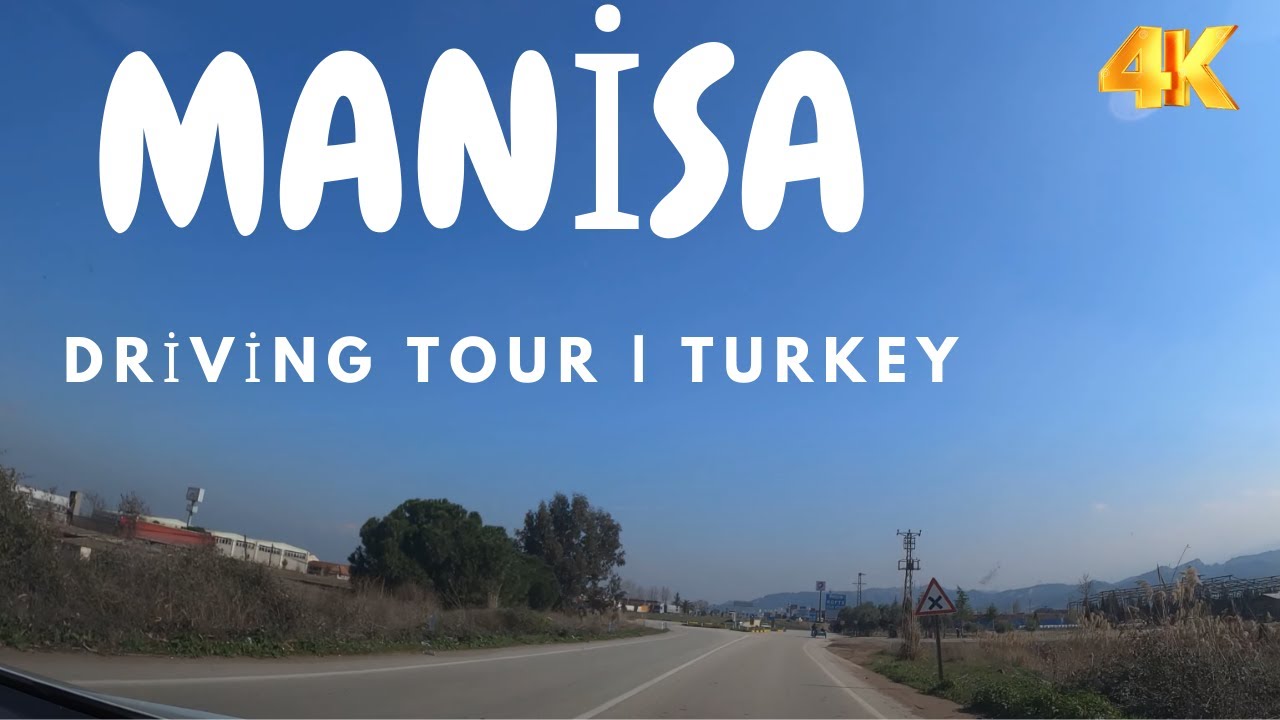 Manisa Driving Tour | 4K 60fps