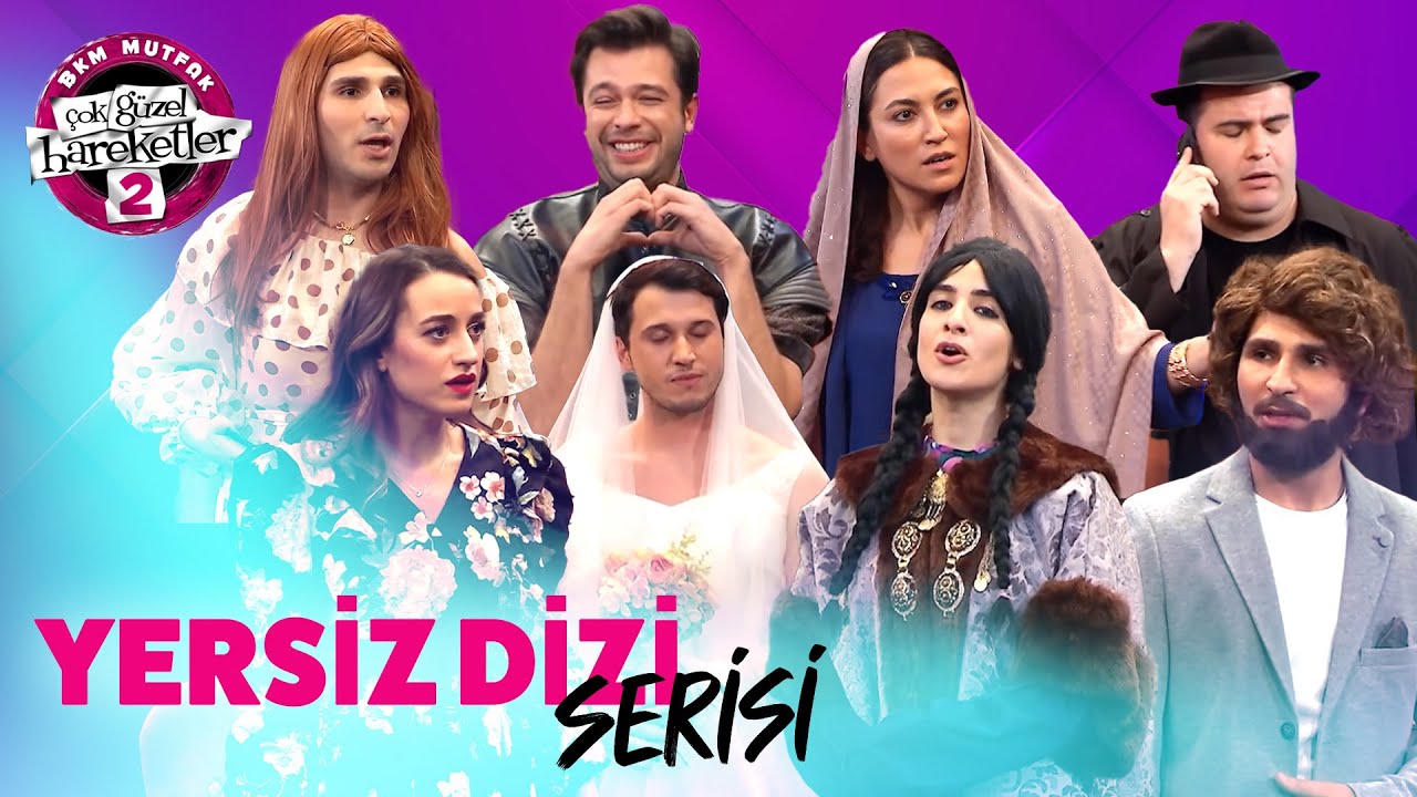 Yersiz Dizi Serisi (Tek Parça) - Çok Güzel Hareketler 2