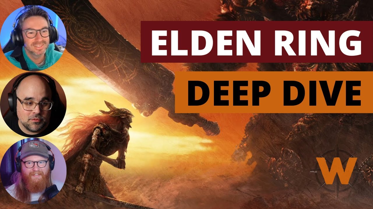 Elden Ring Deep Dive Discussion | Wayfinders