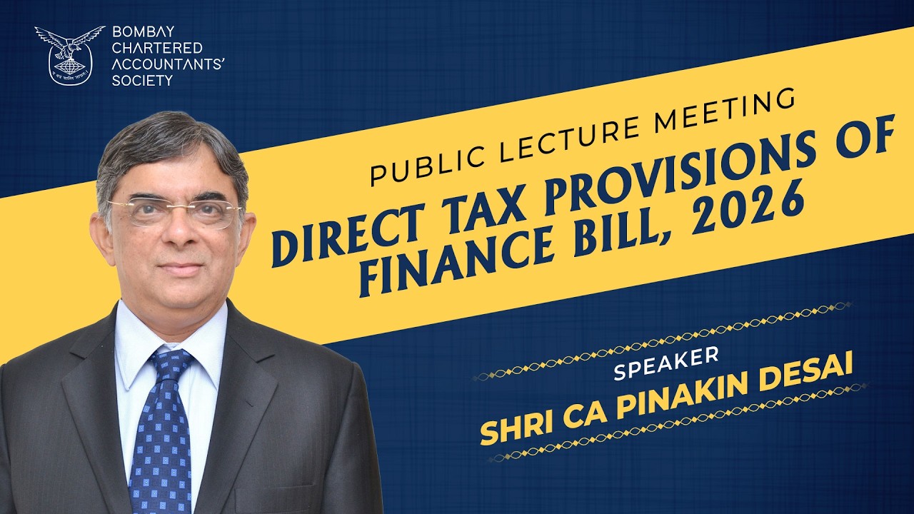 Public Lecture Meeting on Direct Tax Provisions of Finance Bill, 2026 | CA Shri Pinakin Desai