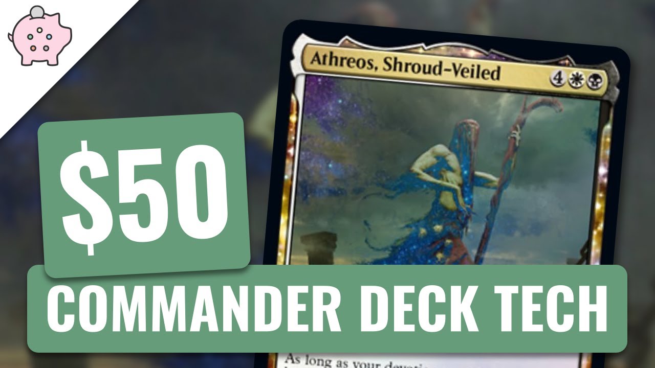 Athreos, Shroud-Veiled | EDH Budget Deck Tech $50 | Theft | Magic the Gathering | Commander