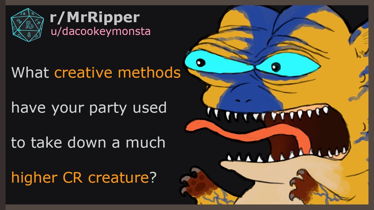 What creative methods have your party used to take down a much higher CR creature? #dnd  #ttrpg