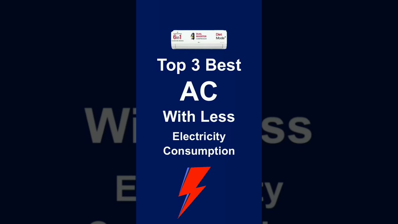Best 3 AC with less electricity consumption in India 2025 | low power consumption air conditioner