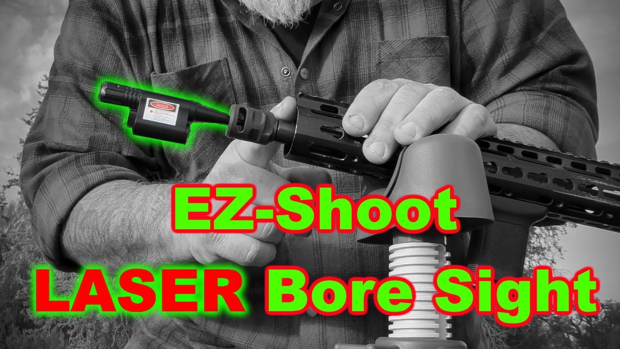 EZ-Shoot Laser Bore Sight