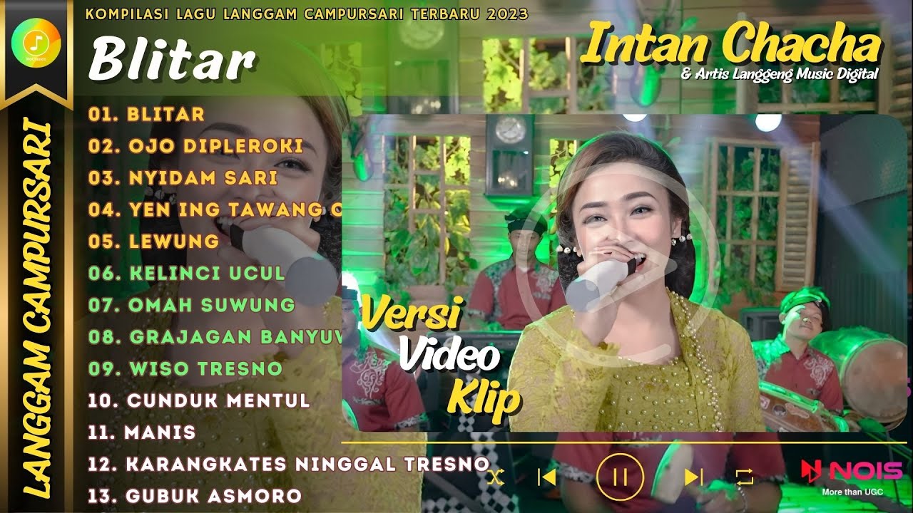 INTAN CHACHA - BLITAR - OJO DIPLEROKI | KOMPILASI LANGGAM CAMPURSARI FULL ALBUM TERBARU 2023