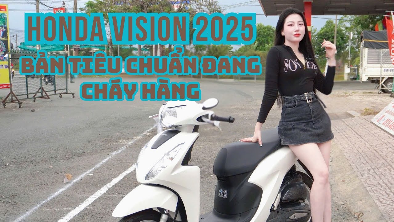 HONDA VISION 2025 | Bản tiêu chuẩn đang cháy hàng.