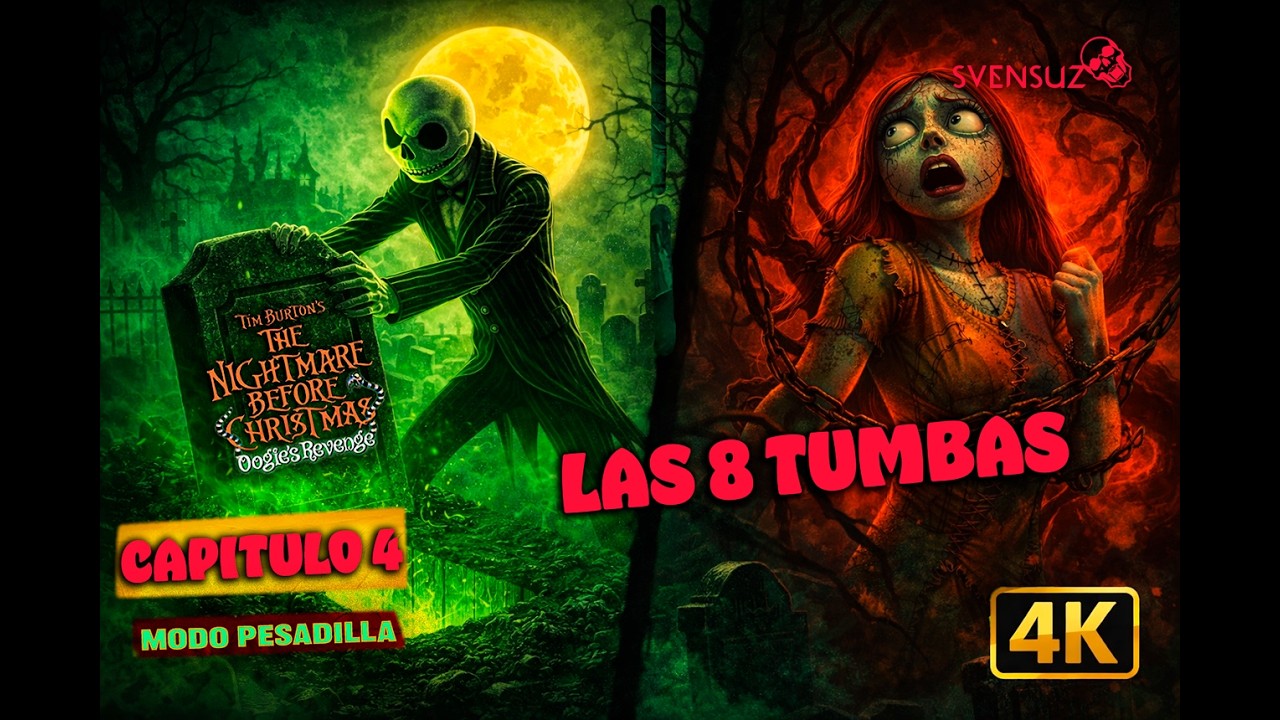 8 Tumbas para Salvar a Sally - Oogie's Revenge Cap 4 Modo Pesadilla + Datos Curiosos (PS2 4K)
