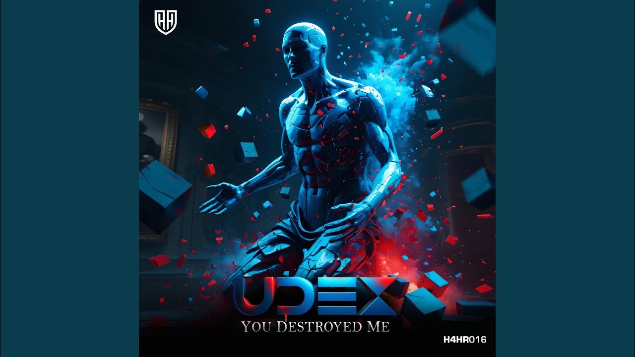 You Destroyed Me (Extended Mix)