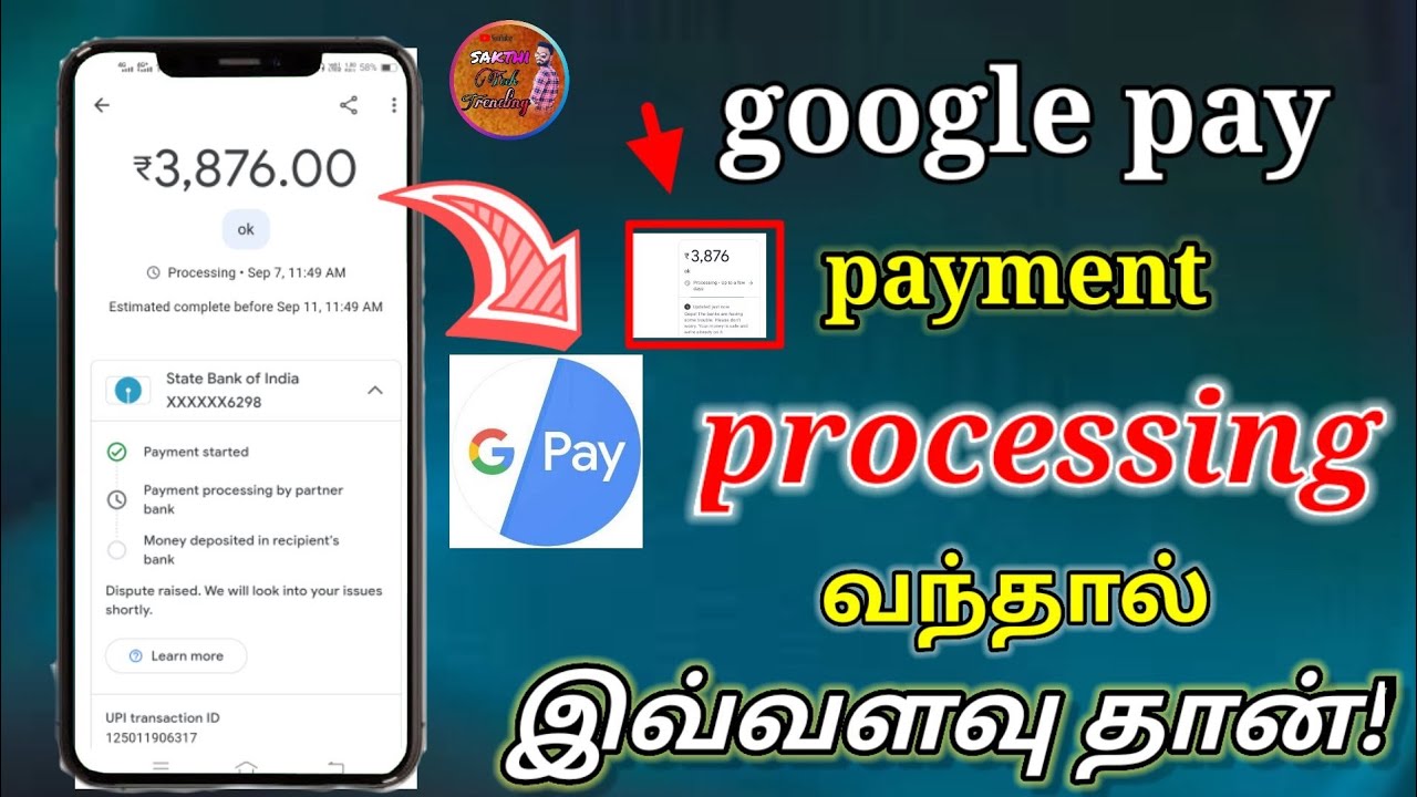 google pay money send processing problem Tamil || sakthi tech trending