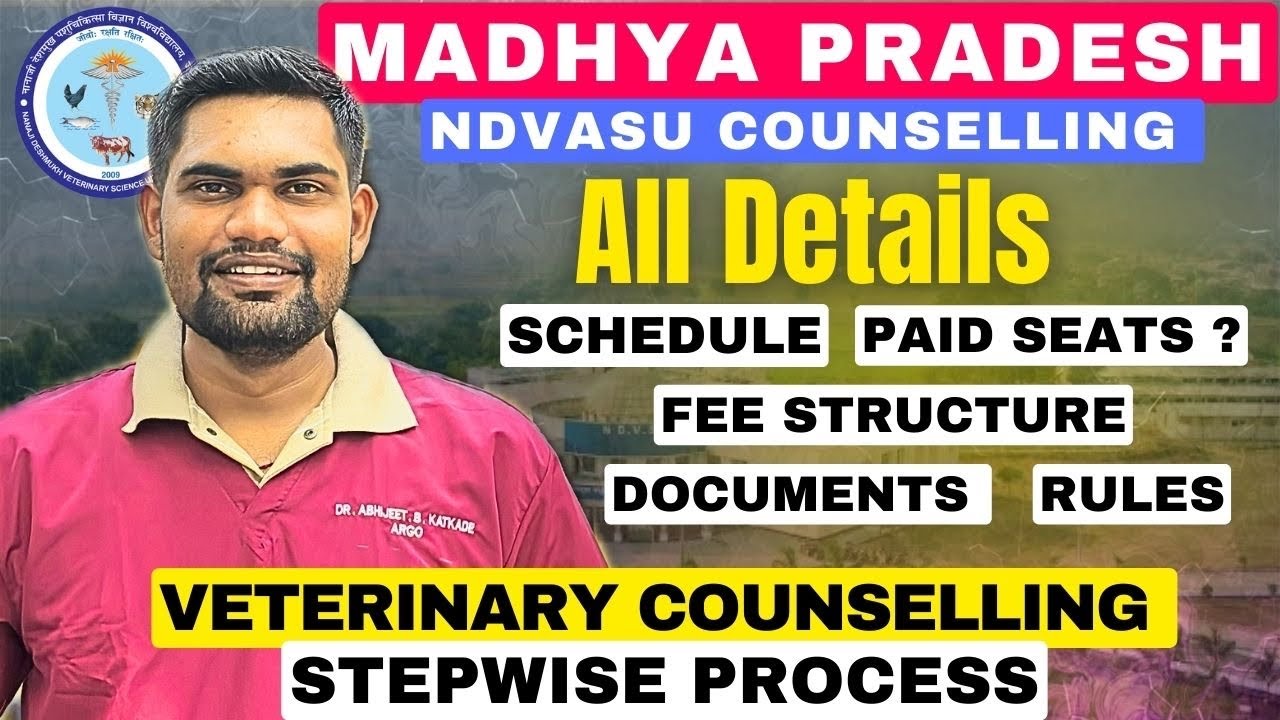 MP State Veterinary Counselling Complete Details: Fees, Seats, Rules & Eligibility| NDVASU Admission