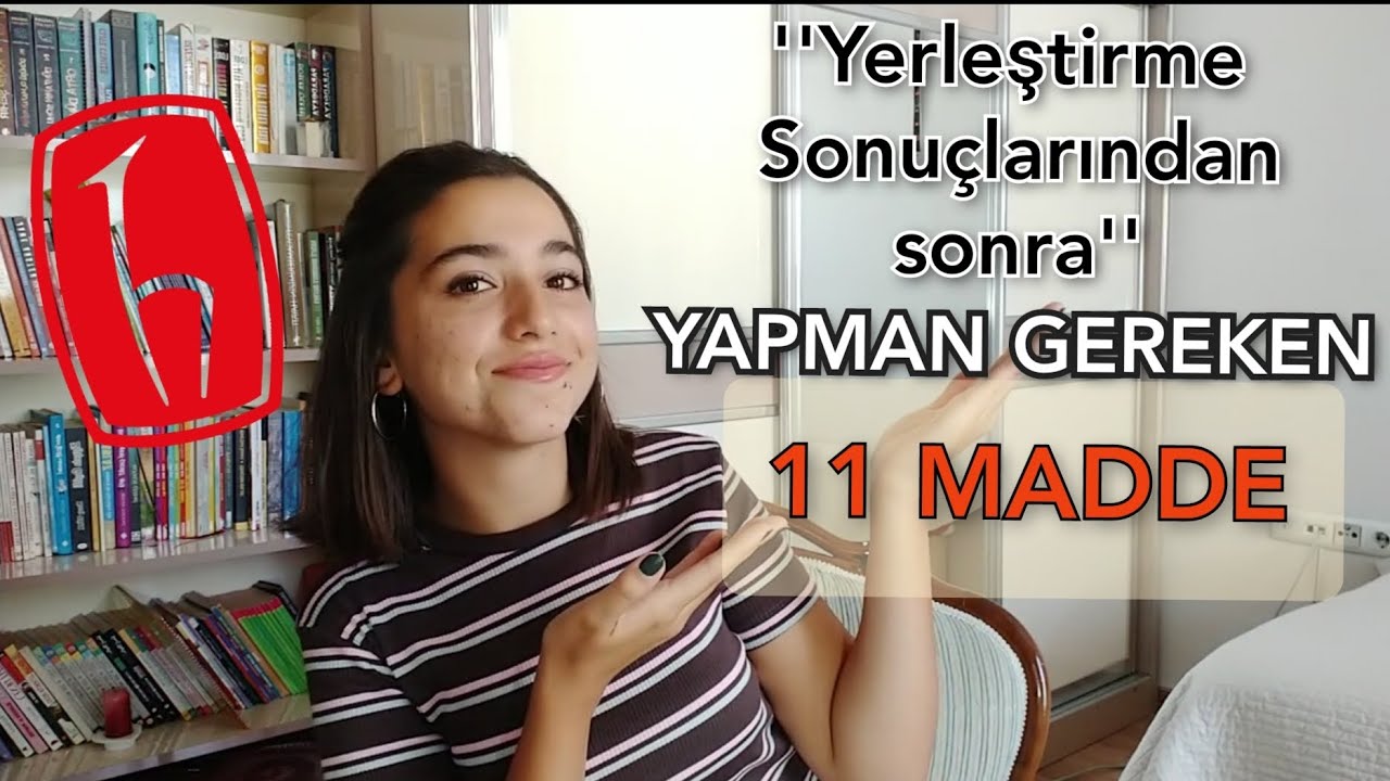 YERLEŞTİRME SONUÇLARINDAN SONRA NE YAPILMALI(üni kayıt, wp grupları,mail,e-devlet,burs,yurt,ev,)