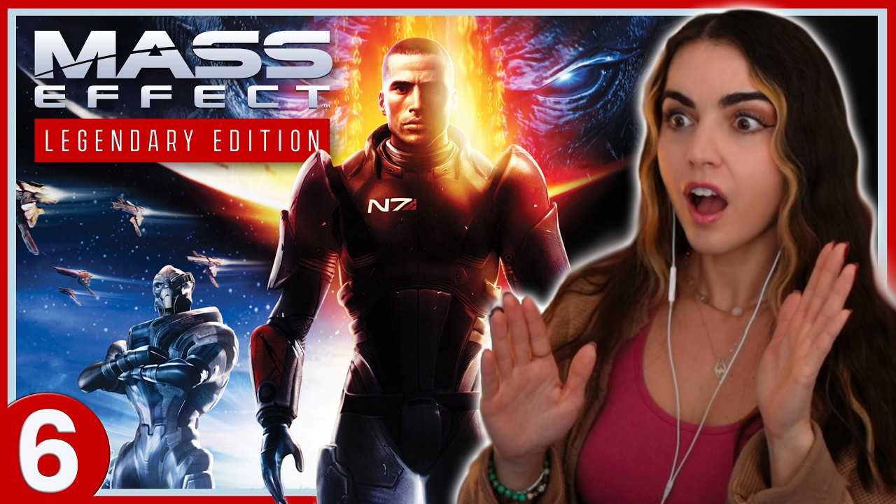 I'm SORRY! | Mass Effect First Playthrough 2026 | First Time Playing! | Part 6