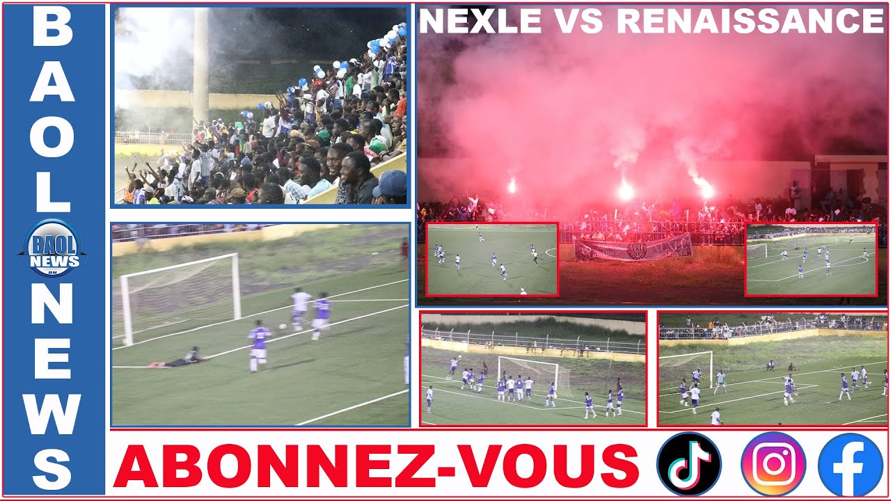 Navetane Mbacké -Temps Fort Match Néxle vs Renaissance ( Score 2 / 2 ) Ambiance..........