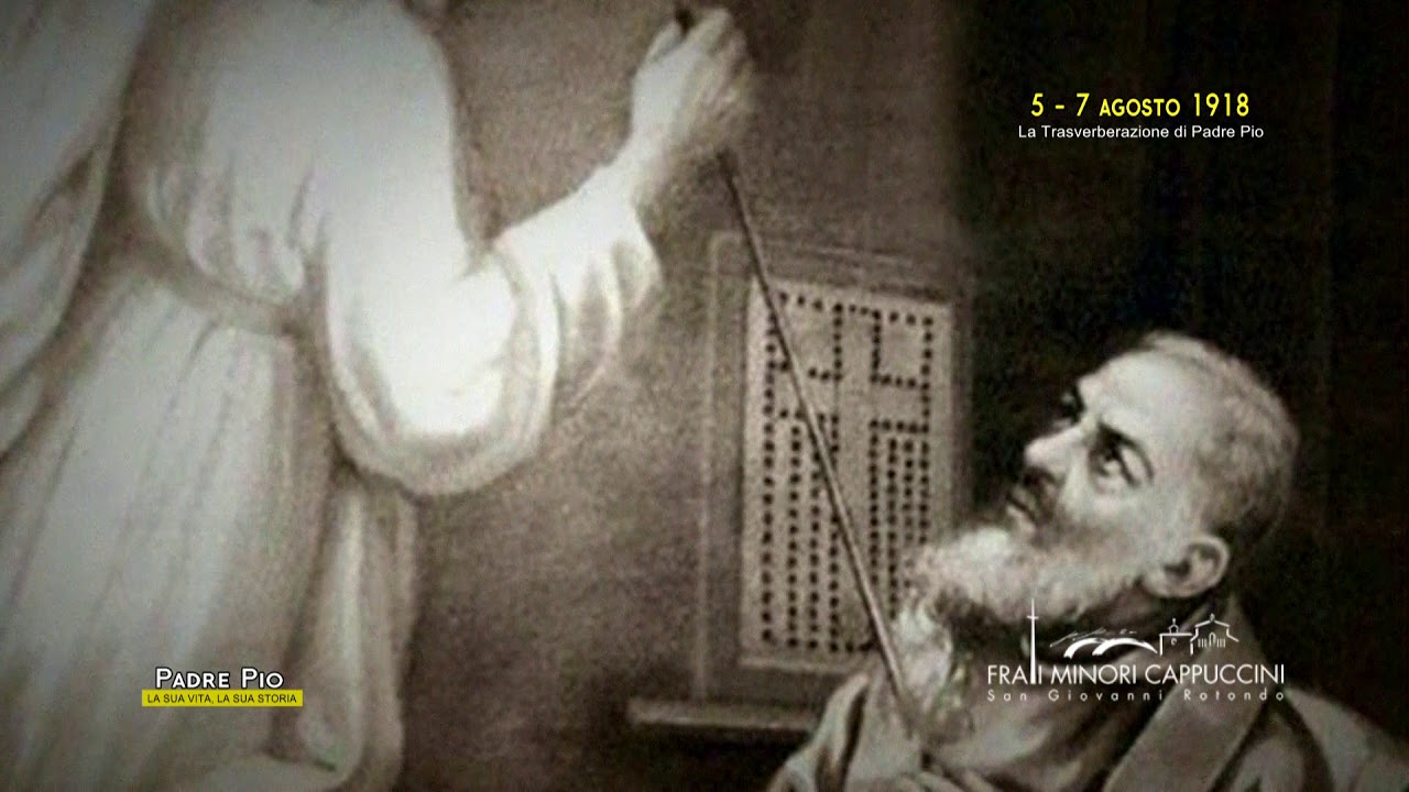 La Trasverberazione di Padre Pio (storia di Padre Pio)