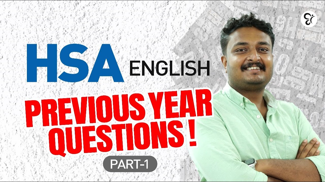 HSA ENGLISH PREVIOUS YEAR QUESTIONS | PART 1 | HSA EXAM 2025