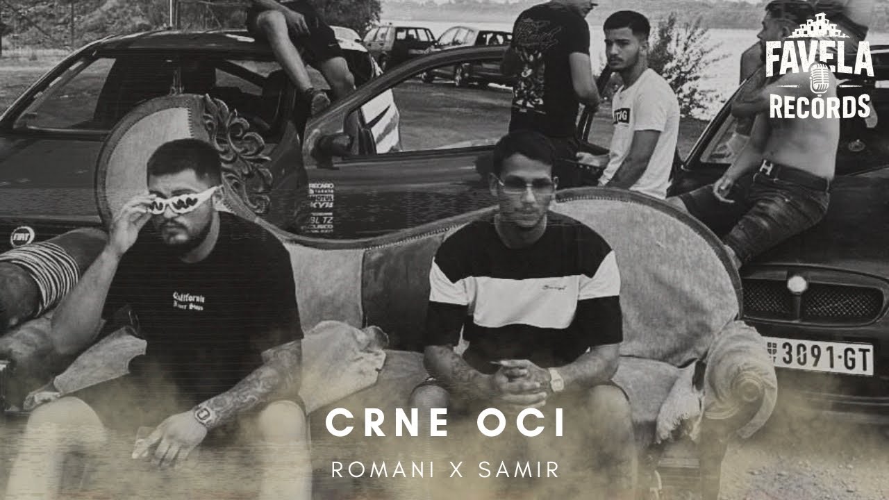 ROMANI X SAMIR - CRNE OCI