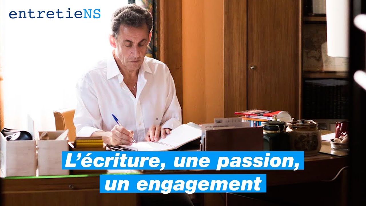 EntretieNS #1 - Nicolas Sarkozy - l'Ecriture