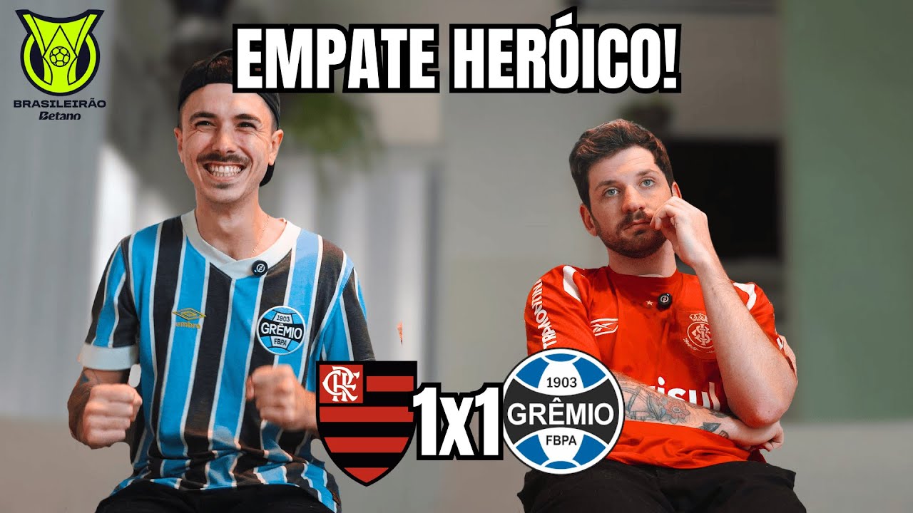 REACT GRENAL - Flamengo 1 x 1 Grêmio - BRASILEIRO 2025