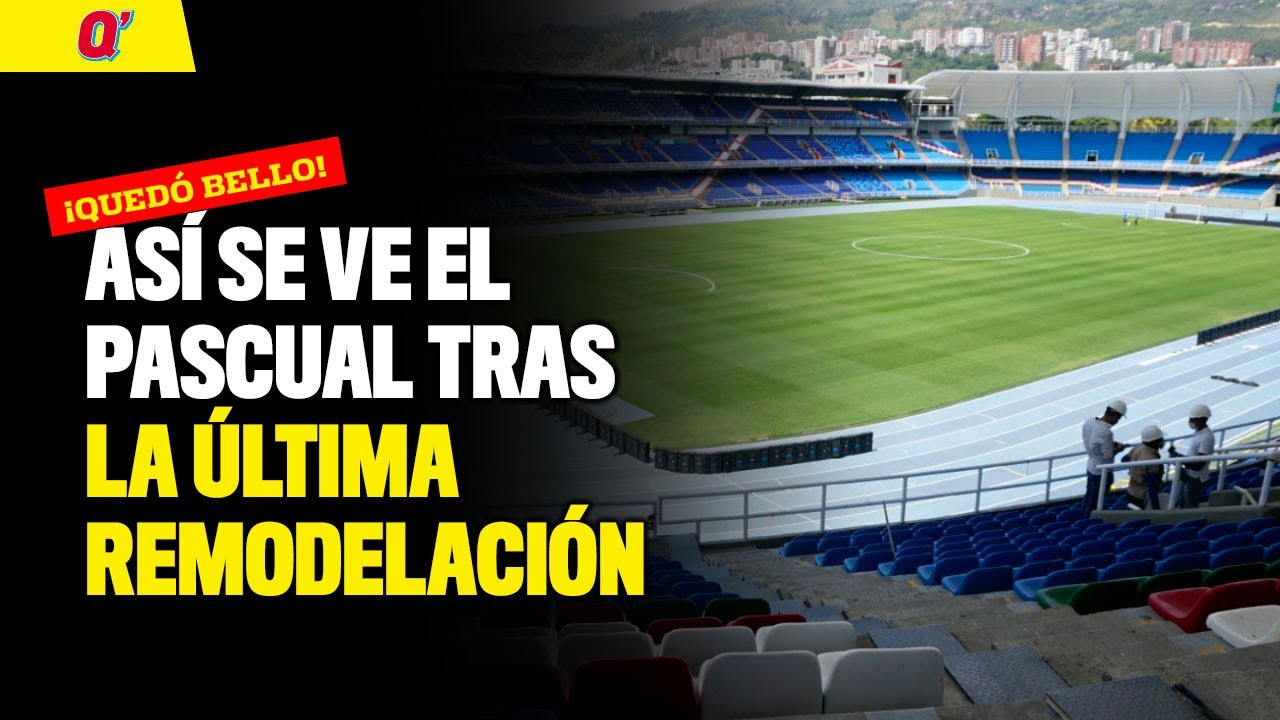 Así se ve el Pascual tras la última remodelación | Qhubo Cali
