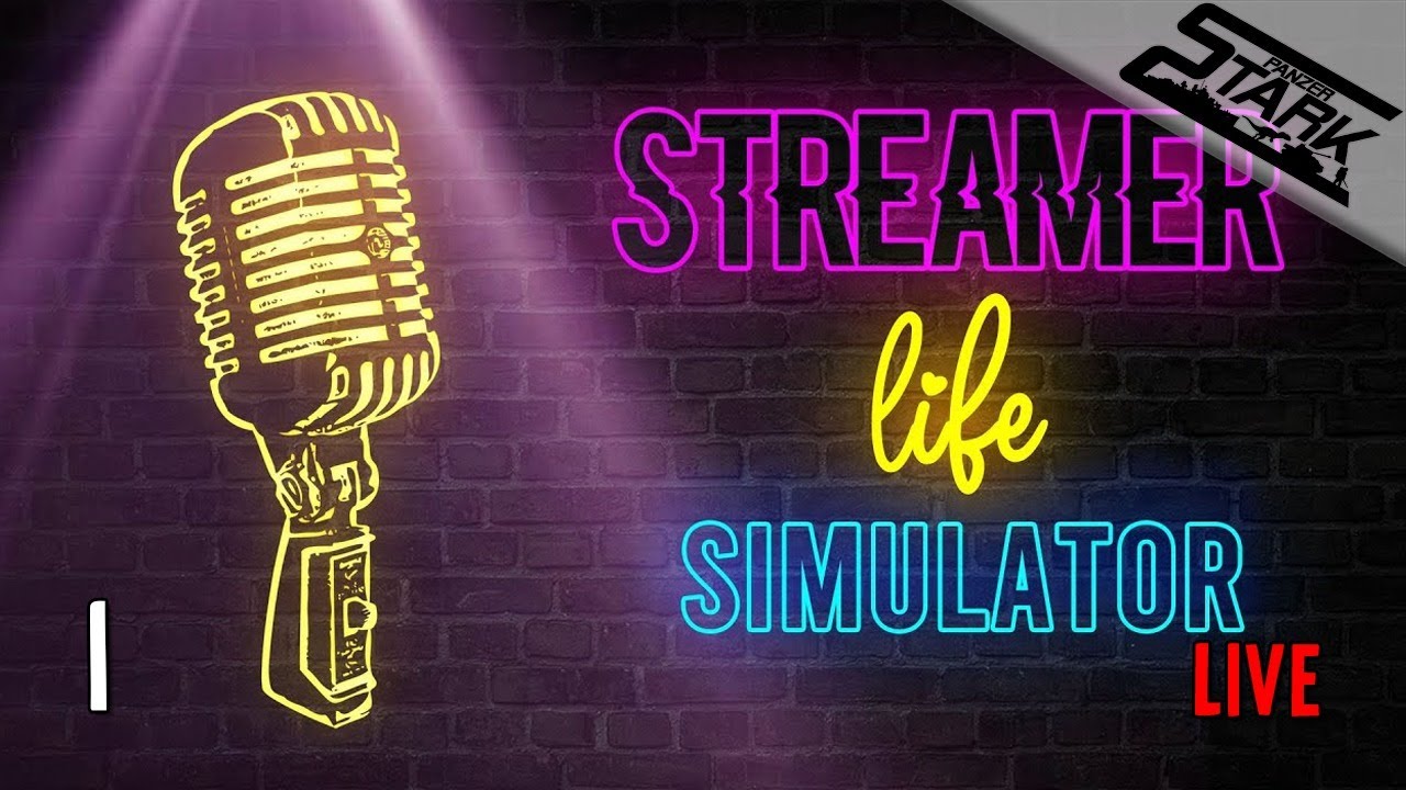 Streamer Life Simulator - 1.Rész (Mi lenne ha streamerek lennénk?) - Stark LIVE