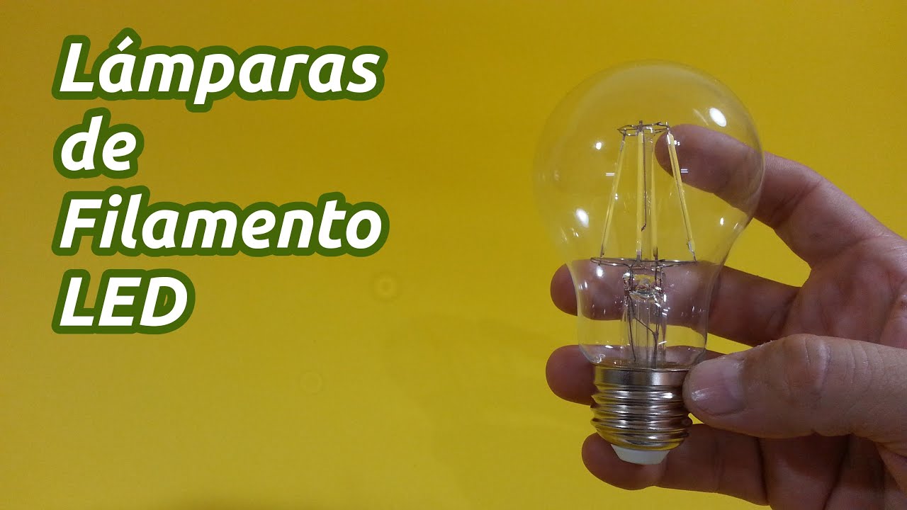 Lámparas de Filamento LED: Teardown y Desafío a Tecnofany