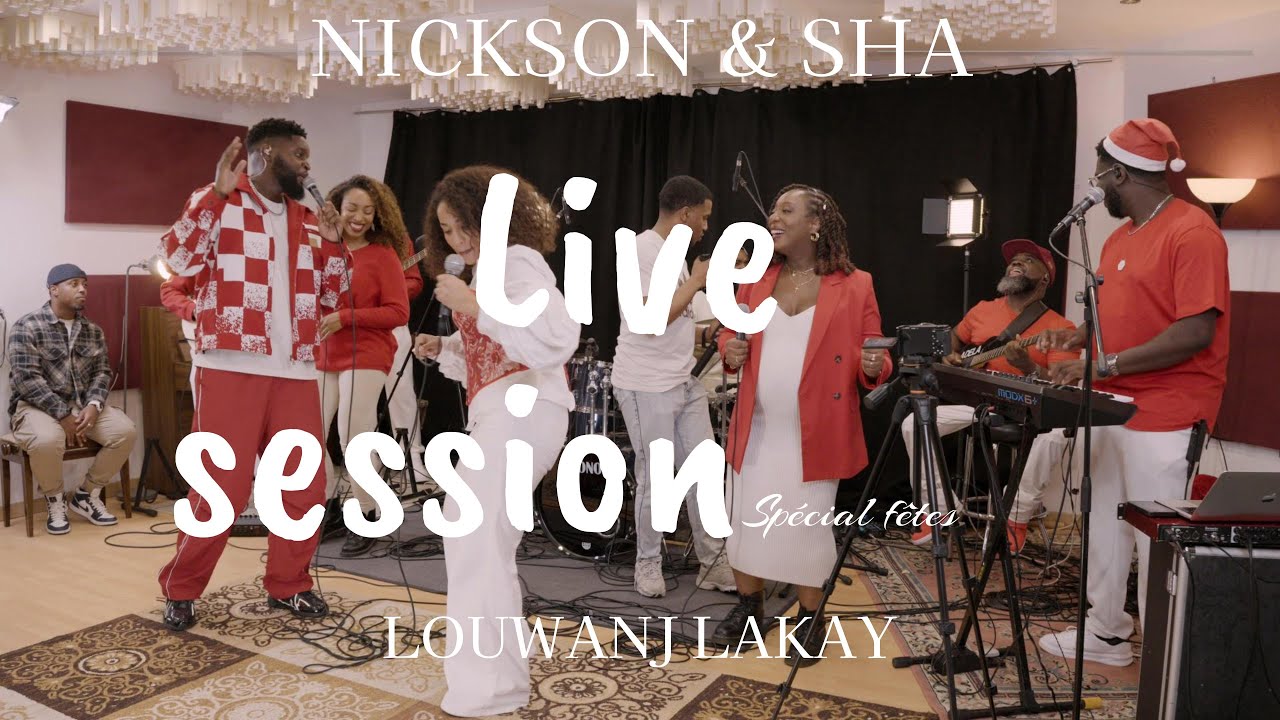 NICKSON & SHA- Louwanj lakay ( No&euml;l live session)