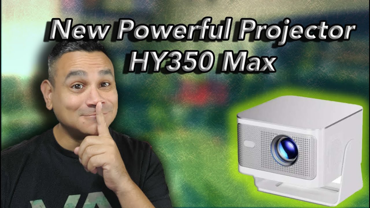 Проектор HY350 Max уже здесь!