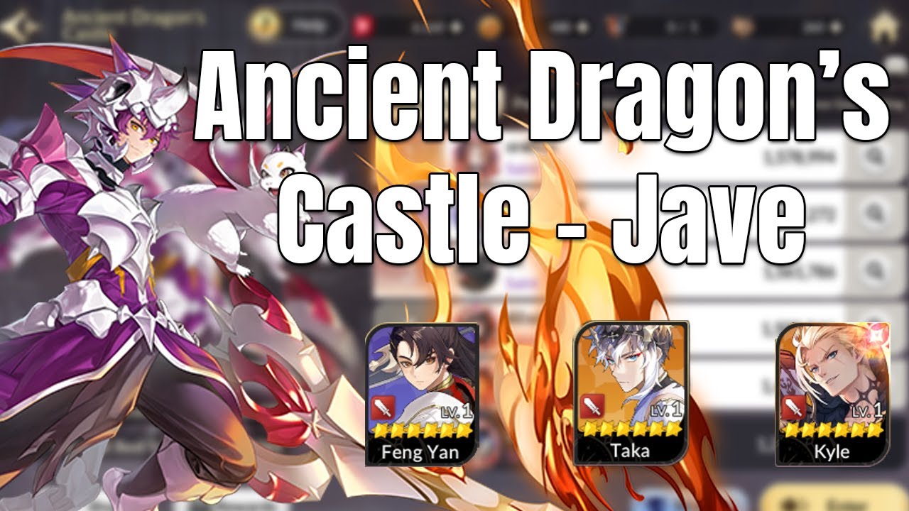 Ancient Dragon&rsquo;s Castle: Jave (Castle Rush) Guide - Seven Knight Re:BIRTH
