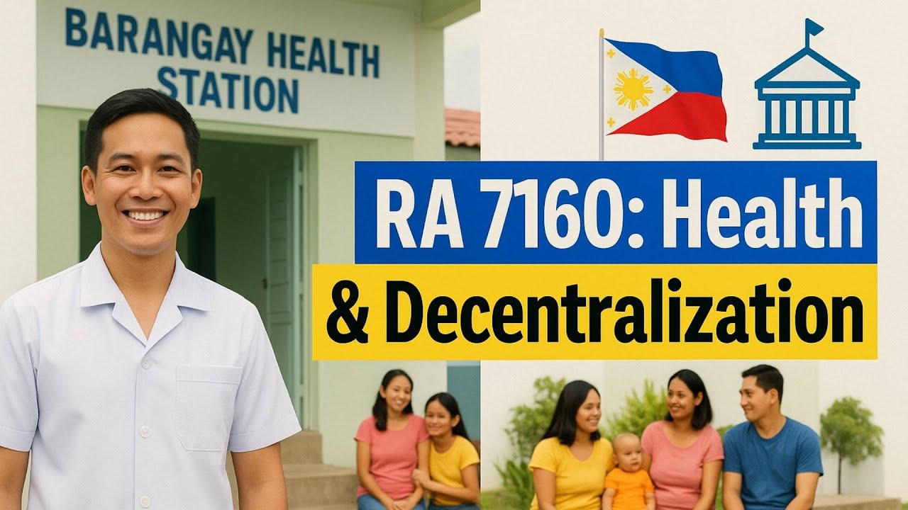 RA 7160 Local Government Code: Decentralization and Health in the Philippines