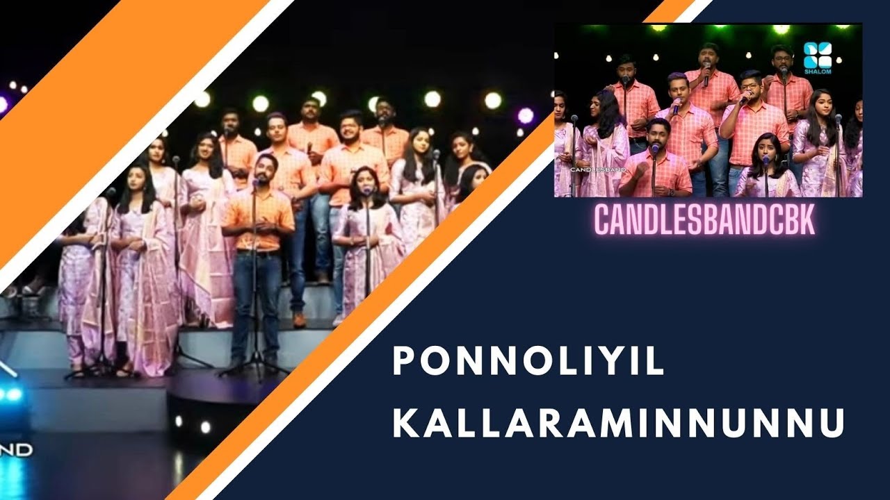 Ponnoliyil Kallara Minnunnu | പൊന്നൊളിയിൽ കല്ലറ മിന്നുന്നു | CandlesBandCBK