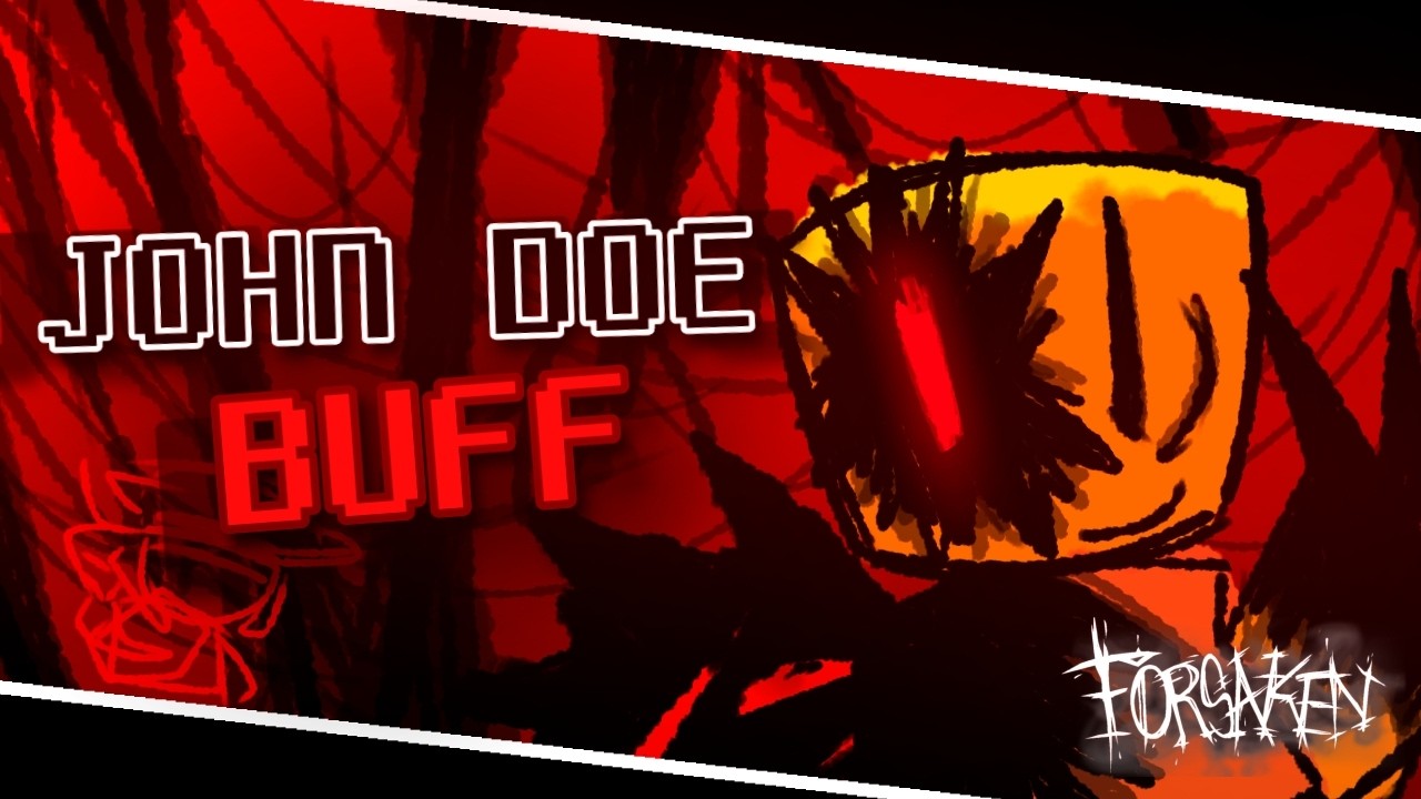 MARCH 18TH JOHN DOE EVENT - FULL LOBBY SERVERWIPE (Forsaken)